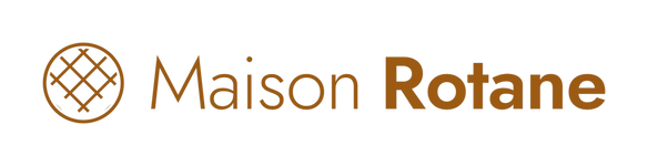 Maison Rotane